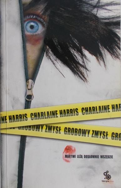 Harris Charlaine  - Grobowy zmysł