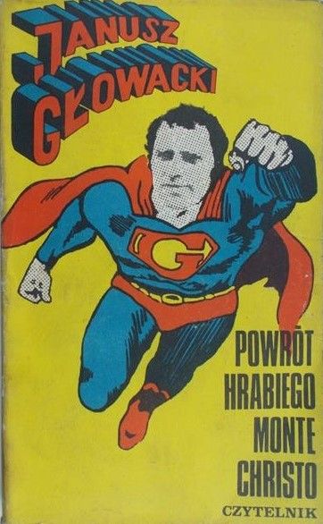 Głowacki Janusz - Powrót hrabiego Monte Christo