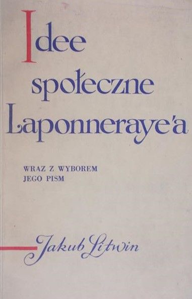 Litwin Jakub - Idee społeczne Laponnerayea