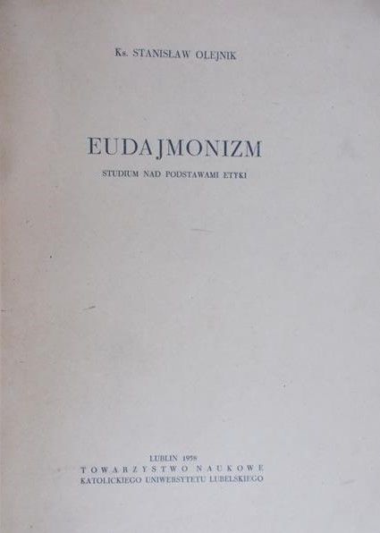 Olejnik Stanisław - Eudajmonizm