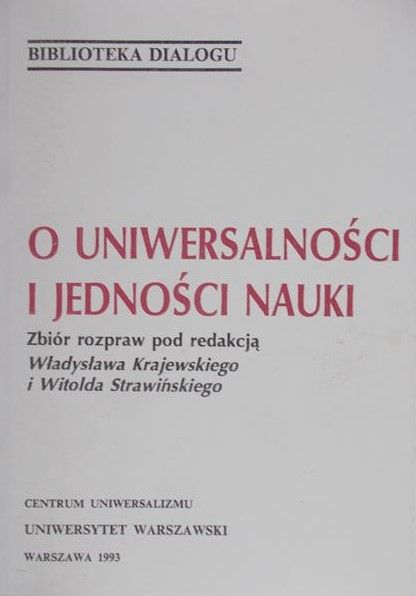 Krajewski Władysław - O uniwersalności i jedności nauki
