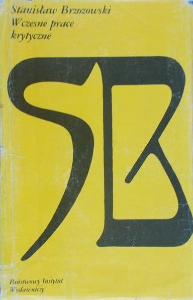 Brzozowski Stanisław - Wczesne prace krytyczne