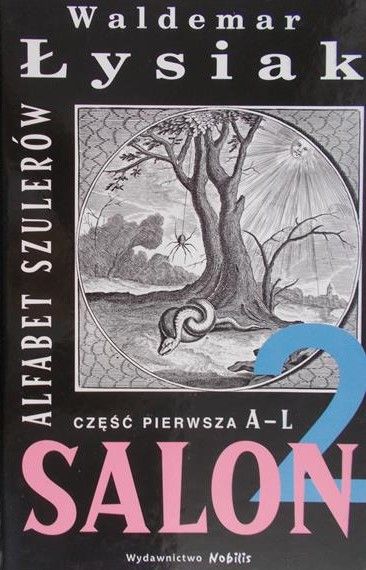 Łysiak Waldemar - Salon 2. Część pierwsza A-L