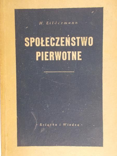Eidelmann H. - Społeczeństwo pierwotne