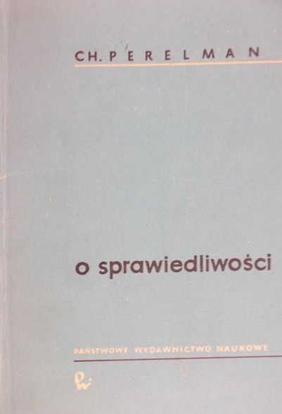Perelman Chaim - O sprawiedliwości