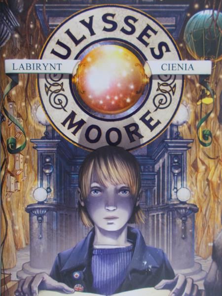 Baccalario P. - Ulysses Moore. Labirynt cienia