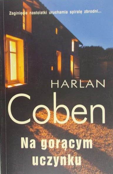 Coben Harlan - Na gorącym uczynku