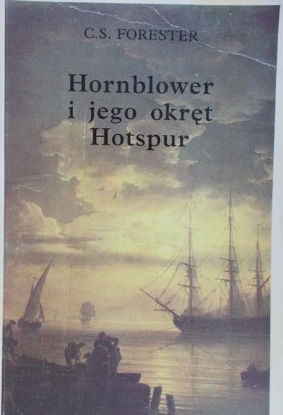 Forester C. S. - Hornblower i jego okręt Hotspur