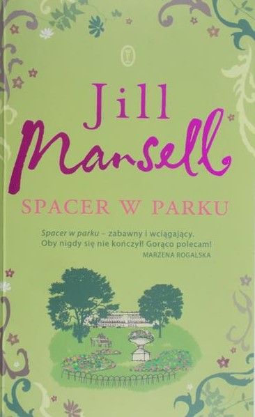 Mansell Jill - Spacer w parku