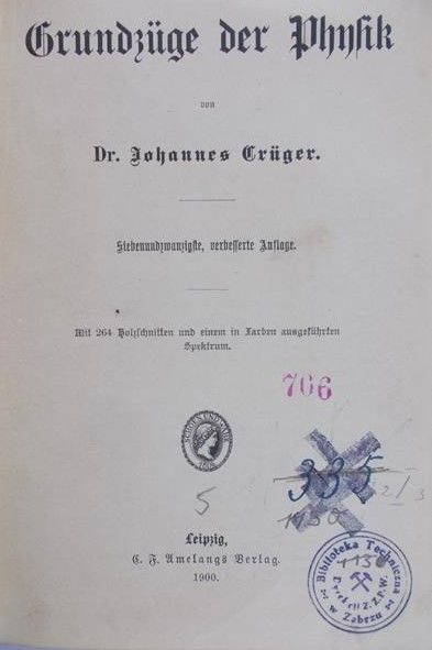 Kruger Johannes - Grundzuge der physik, 1900r.