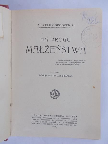 Plater Zyberkówna Cecylija - Na progu małżeństwa, 1918 r.