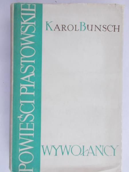 Bunsch Karol - Wywołańcy