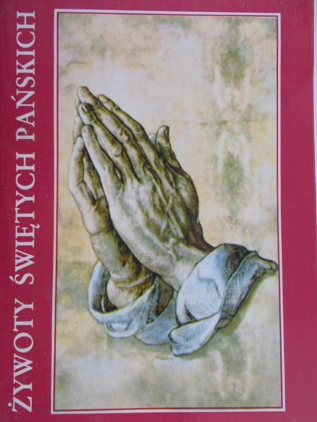Hoever Hugo  -  Żywoty świętych pańskich
