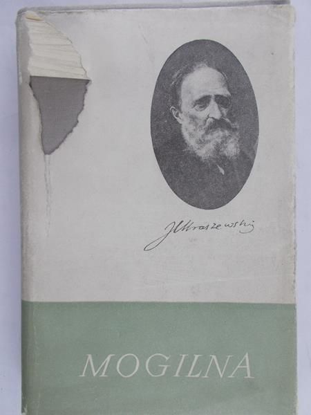 Kraszewski Józef Ignacy - Mogilna