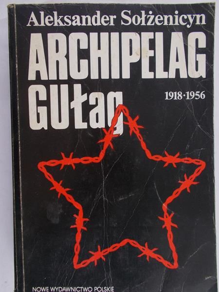 Sołżenicyn Aleksander - Archipelag Gułag 1918 - 1956