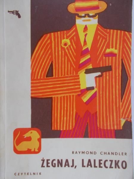 Chandler Raymond - Żegnaj laleczko