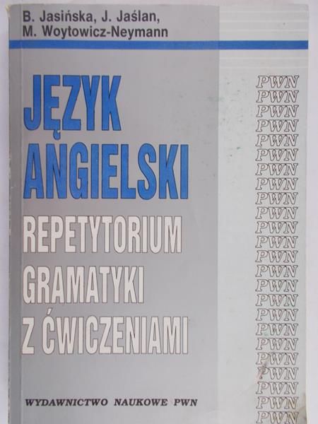 Jasińska Bronisława - Język angielski. Repetytorium gramatyki z ćwiczeniami