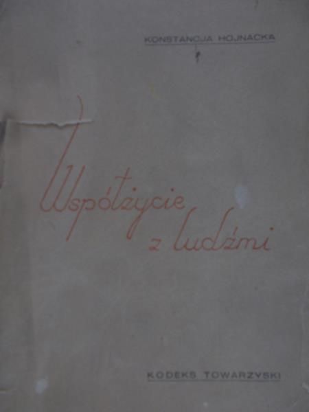 Hojnacka Konstancja - Współżycie z ludźmi, 1939 r.