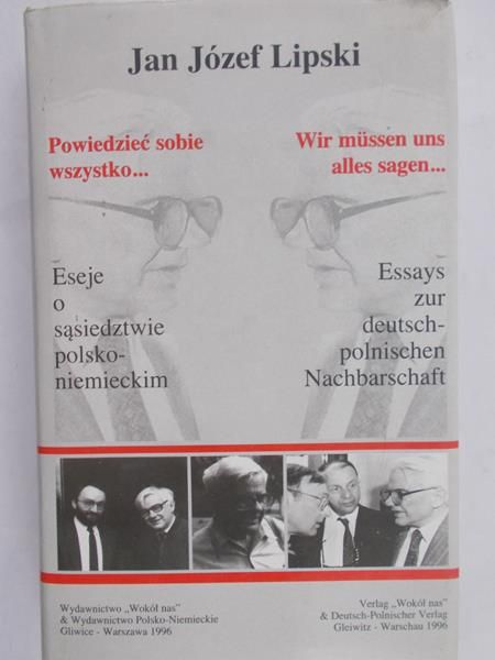 Lipski Jan Józef - Powiedzieć sobie wszystko...