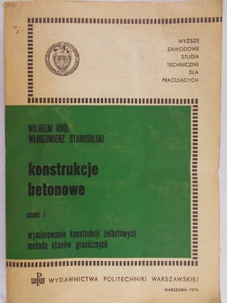 Starosolski Włodzimierz - Konstrukcje betonowe część I
