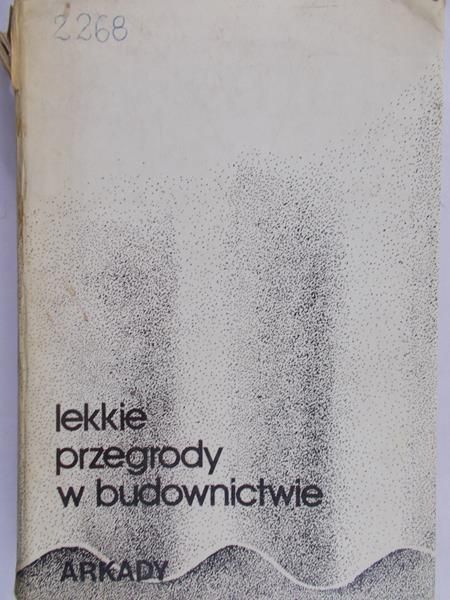 Meuś Władysław - Lekkie przegrody w budownictwie