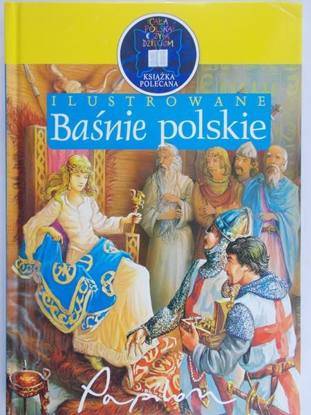 Kaniewska Bogumiła (red.) - Ilustrowane baśnie polskie