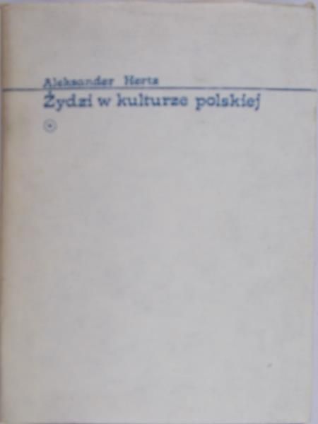 Hertz Aleksander - Żydzi w kulturze polskiej