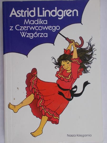 Lindgren Astrid - Madika z Czerwcowego Wzgórza