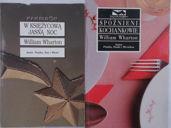 Wharton William - Spóźnieni kochankowie/ W księżycową, jasną noc