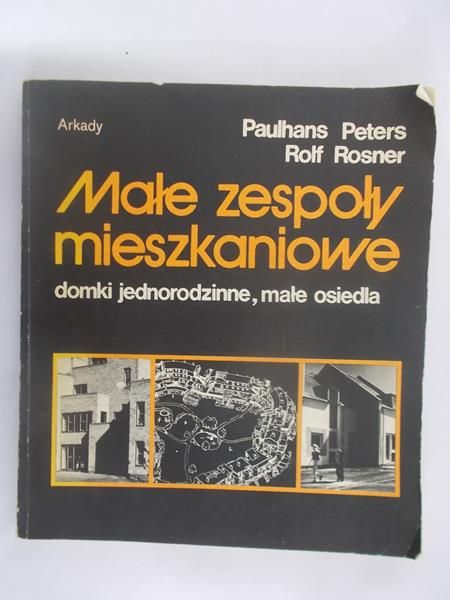 Peters Paulhans - Małe zespoły mieszkaniowe