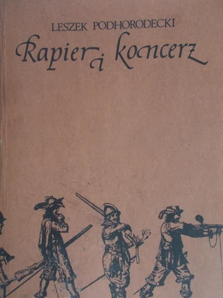 Podhorodecki Leszek - Rapier i koncerz