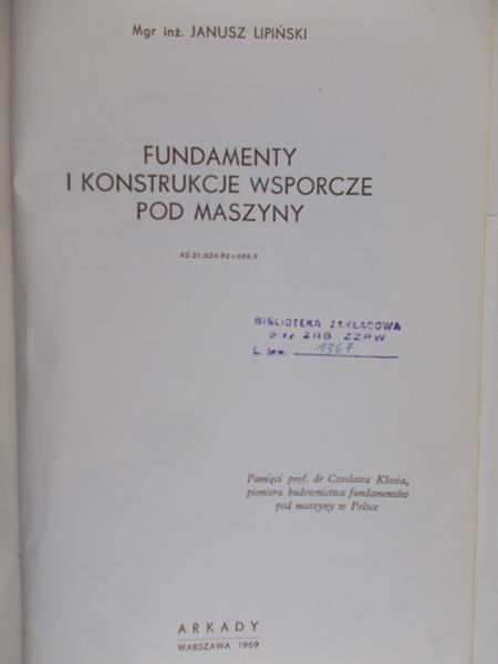 Janusz Lipiński - Fundamenty i konstrukcje wsporcze pod maszyny