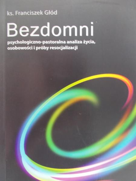 Głód Franciszek - Bezdomni