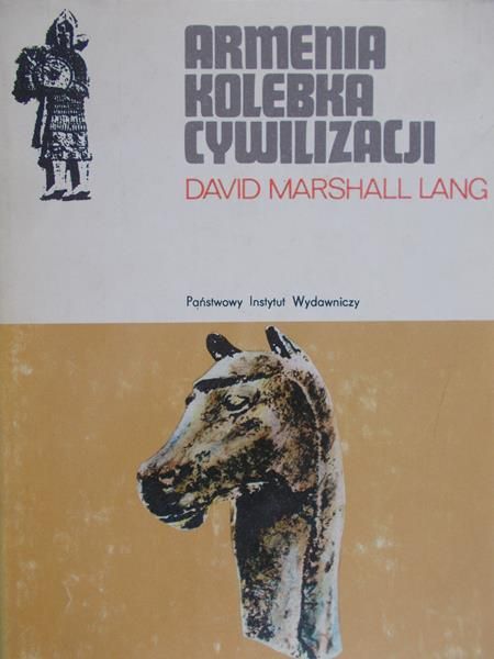 Marschall David - Armenia kolebka cywilizacji