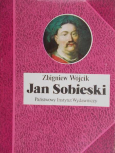 Wójcik Zbigniew - Jan Sobieski