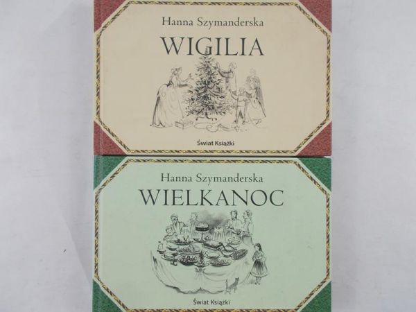 Szymanderska Hanna - Wigilia / Wielkanoc