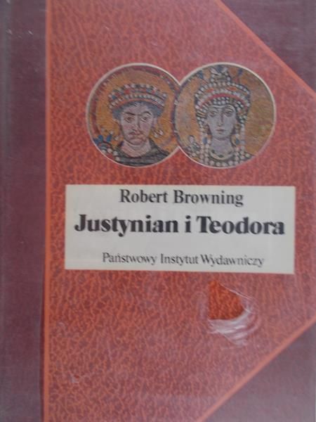 Browning Robert - Justynian i Teodora