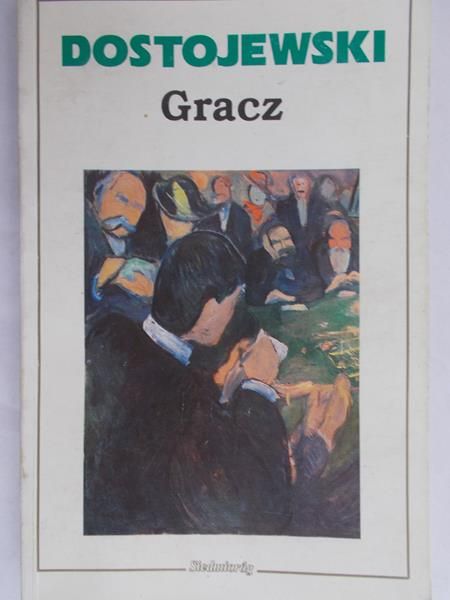 Dostojewski Fiodor -Gracz