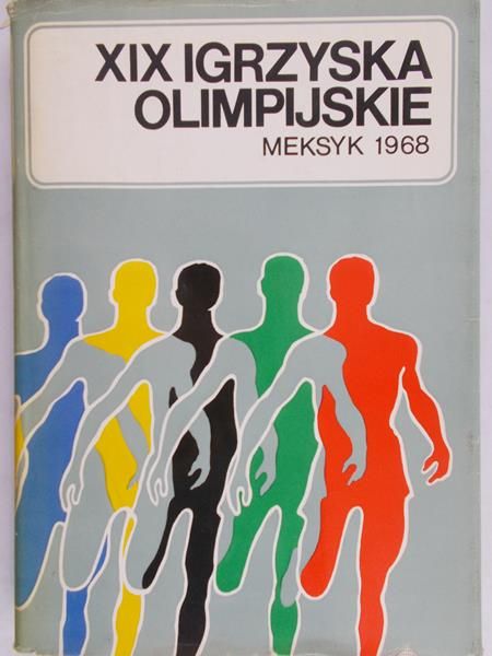 XIX Igrzyska Olimpijskie Meksyk 1968