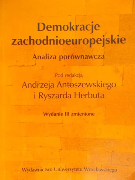 Antoszewski Andrzej (red.) - Demokracje zachodnioeuropejskie