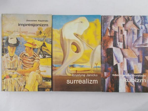 Janicka Krystyna / Kępiński Zdzisław / Porębski Mieczysław  -  Surrealizm / Impresjonizm / Kubizm