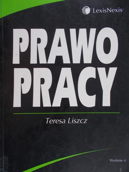 Liszcz Teresa - Prawo pracy