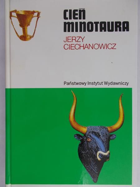 Ciechanowicz Jerzy - Cień Minotaura