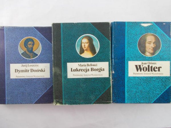 Bellonci Maria / Łoszczyc Jurij / Orieux Jean - Lukrecja Borgia / Dymitr Doński / Wolter