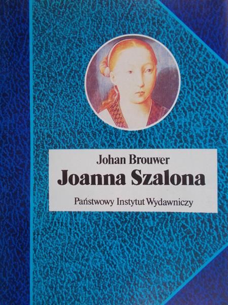 Brouwer Johan - Joanna Szalona