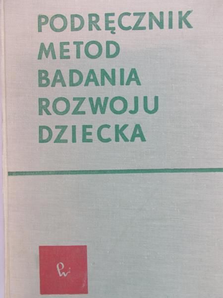 Mussena P. - Podręcznik metod badania rozwoju dziecka