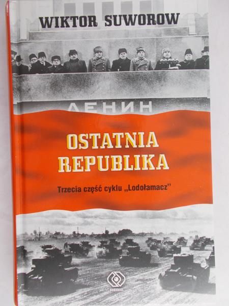 Suworow Wiktor - Ostatnia republika
