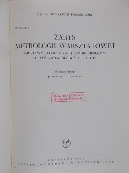 Tomaszewski Aleksander - Zarys metrologii warsztatowej