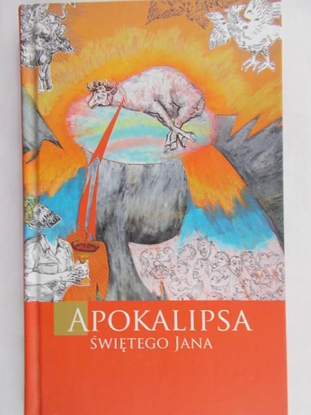 Pytel Jan Kanty (tł.) - Apokalipsa świętego Jana Apostoła