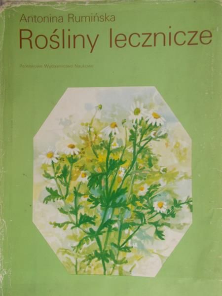 Rumińska Antonina - Rośliny lecznicze